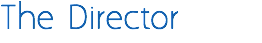 The Director